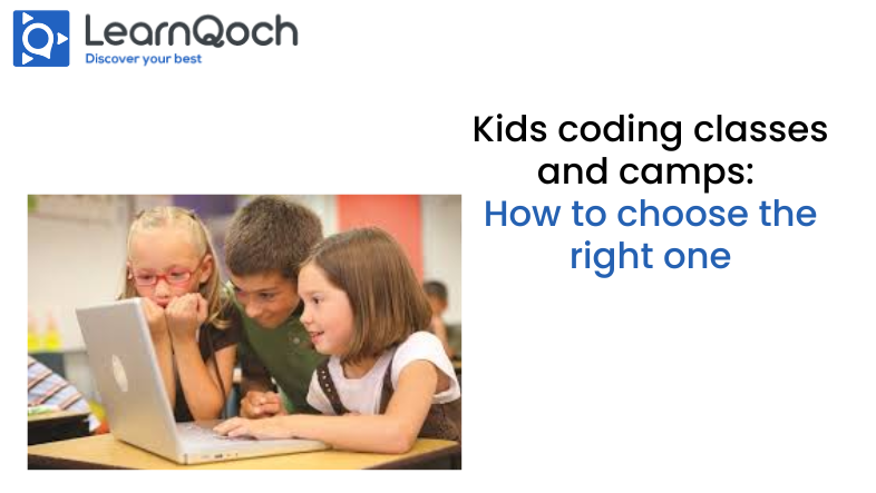 Kids coding classes and camps: How to choose the right one