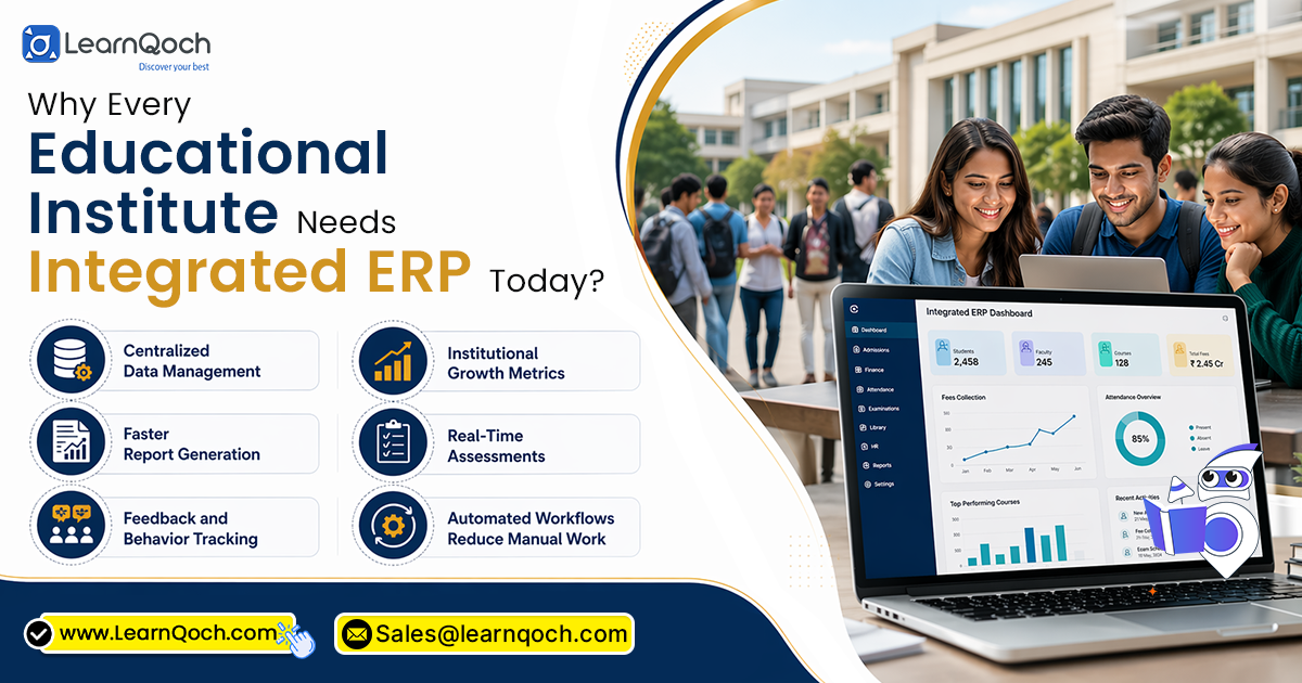 Why Every Educational Institute Needs an Integrated ERP Today?
