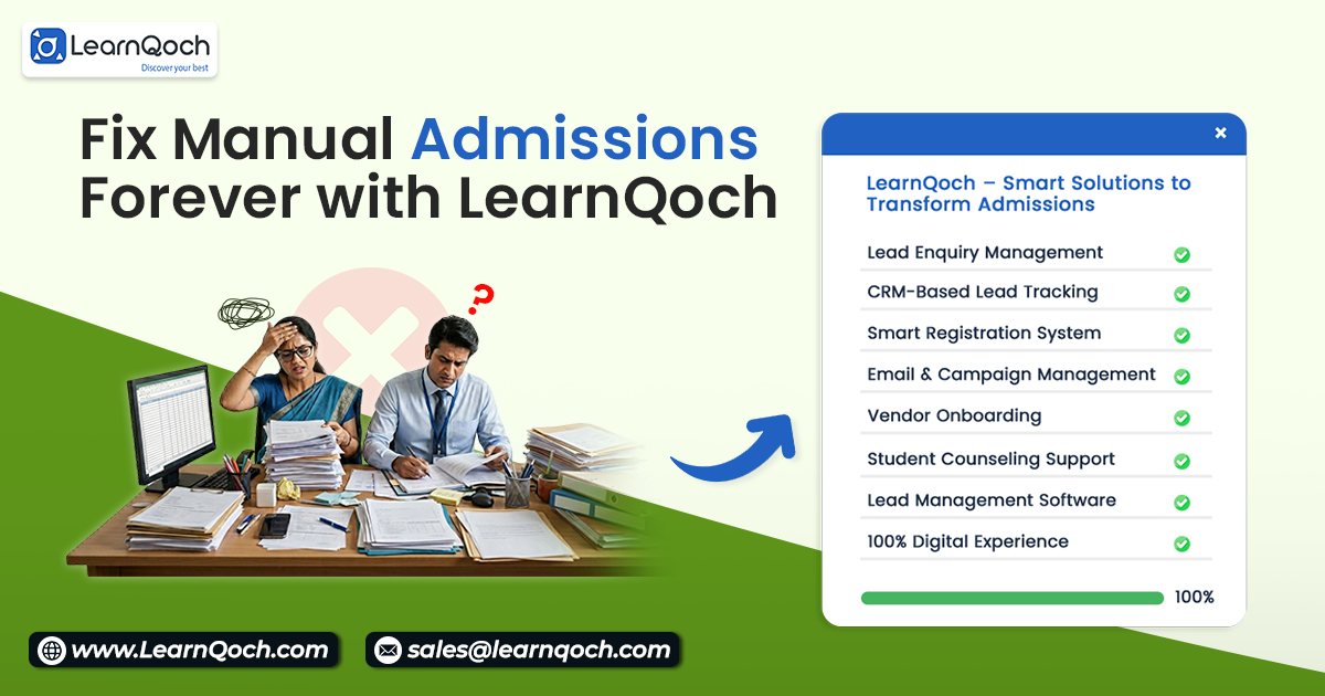 Fix Manual Admissions Forever with LearnQoch new