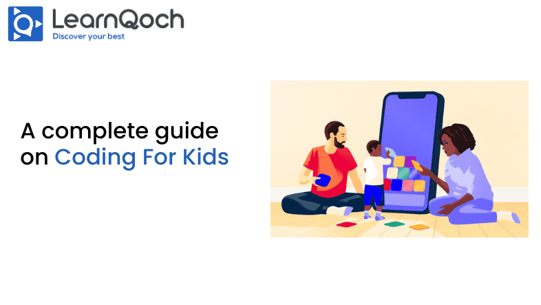 A complete guide on Coding for kids