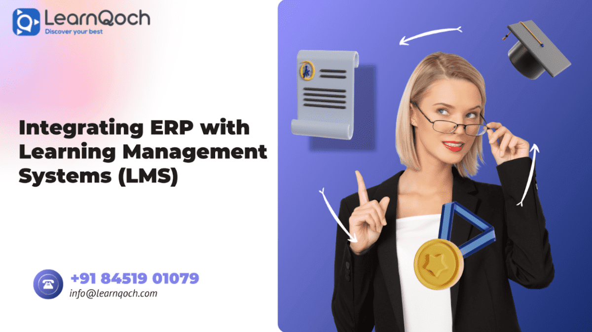 Integrating ERP with Learning Management Systems (LMS)